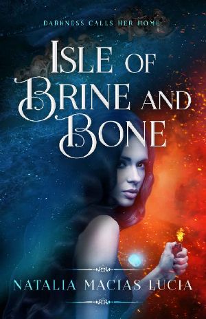 [Halcyon Bay 02] • Isle of Brine and Bone